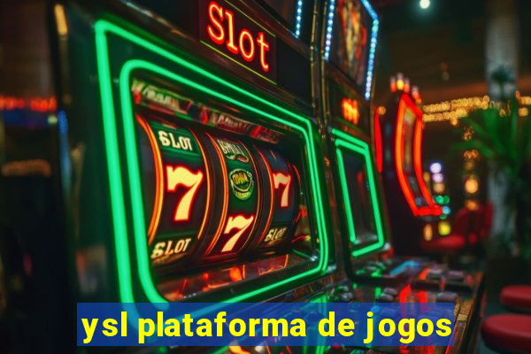 ysl plataforma de jogos